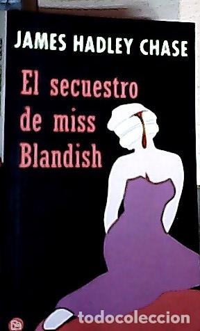 books: El secuestro de Miss Blandish - Chase, James :