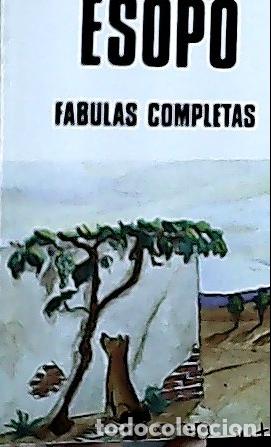 Libri di seconda mano: F&aacute;bulas completas - Esopo: