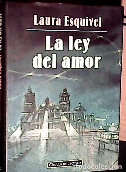 B&uuml;cher: La ley del amor - Esquivel, Laura:
