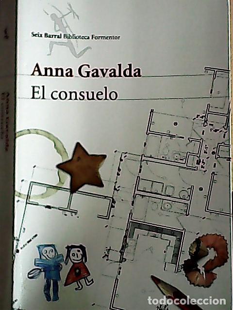 Libri di seconda mano: El consuelo - Gavalda, Anna :
