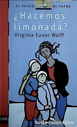 B&uuml;cher: &iquest;Hacemos limonada? - Euwer Wolf, Virginia: