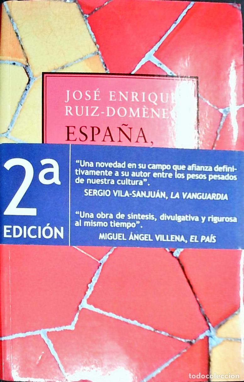 B&uuml;cher: Espa&ntilde;a, una nueva historia - Ruiz Dom&egrave;nec, Jos&eacute; Enrique: