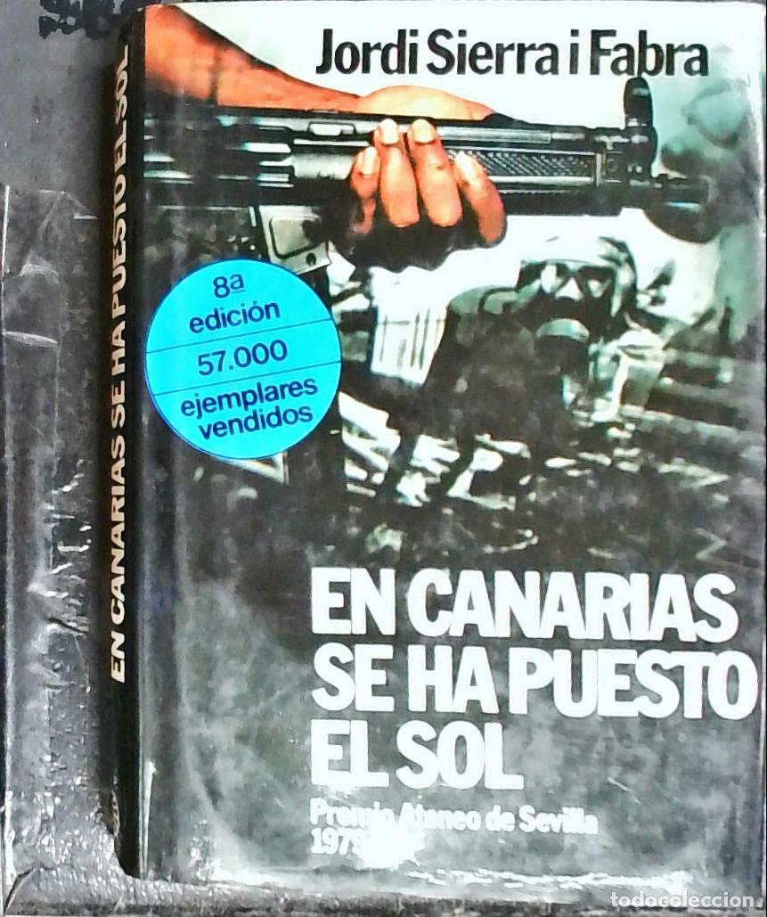 Livros em segunda m&atilde;o: En Canarias se ha puesto el sol - Sierra i Fabra, Jordi: