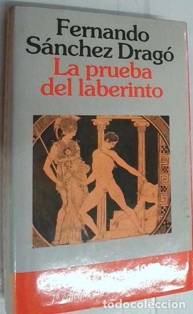 books: La prueba del laberinto - S&aacute;nchez Drag&oacute;, Fernando: