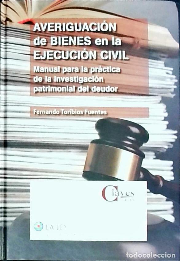 Livros em segunda m&atilde;o: Averiguaci&oacute;n de bienes en la ejecuci&oacute;n civil : manual para la pr&aacute;ctica de la investigaci&oacute;n patrimoni