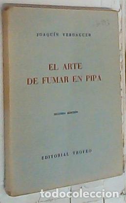 Livros em segunda m&atilde;o: El arte de fumar en pipa - Vergaduer, Joaqu&iacute;n: