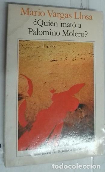 Livres: Qui&eacute;n mat&oacute; a Palomino Molero? - Vargas Llosa, Mario: