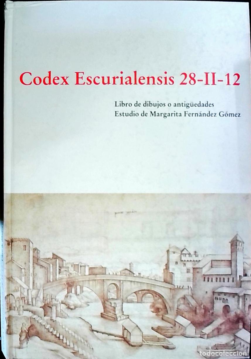 Libros: C&oacute;dex escurialensis 28 - II - 12 - AN&Oacute;NIMO: