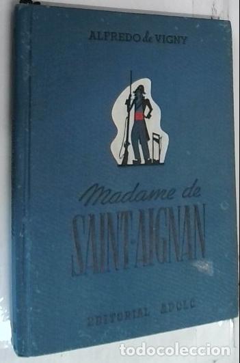 Livres: Madame de Saint Aignan (Stello) - Vigny, Aldredo de:
