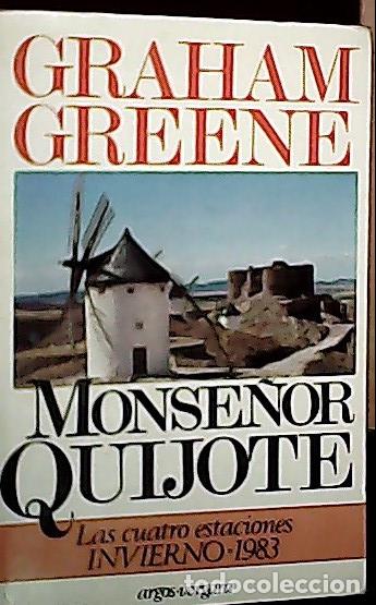 Libros: Monse&ntilde;or Quijote - Greene, Graham: