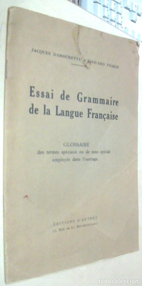 Libros: Essai de Grammaire de la Langue Fran&ccedil;aise. Glossaire de termes sp&eacute;ciaux ou de sens sp&eacute;cial employ&eacute;s