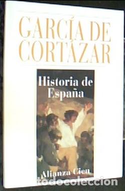 B&uuml;cher: Historia de Espa&ntilde;a - Garc&iacute;a de Cort&aacute;zar, Fernando: