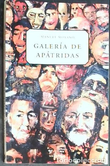 B&uuml;cher: Galeria de Ap&aacute;tridas. Personajes sublimes o exc&eacute;ntricos de Molina de Segura - Moyano, Manuel: