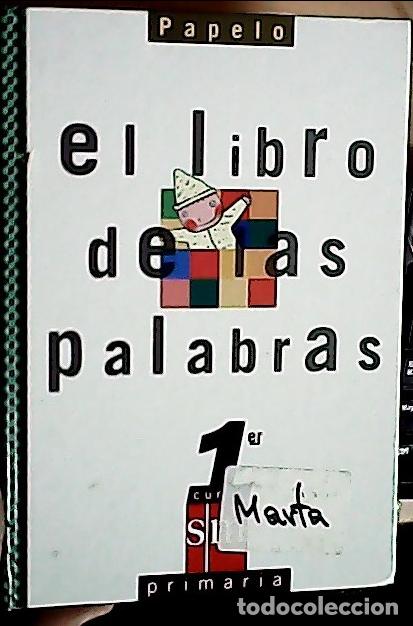 B&uuml;cher: El libro de las palabras 1 - Garc&iacute;a, Pedro-Viejo: