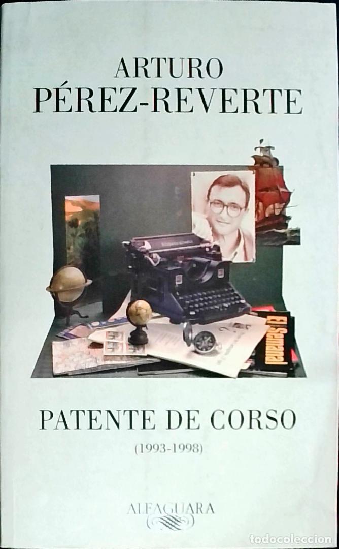 B&uuml;cher: Patente de corso (1993-1998) - P&eacute;rez Reverte, Arturo: