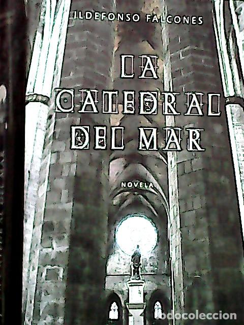 Livres: La catedral del mar - Falcones, Ildefonso: