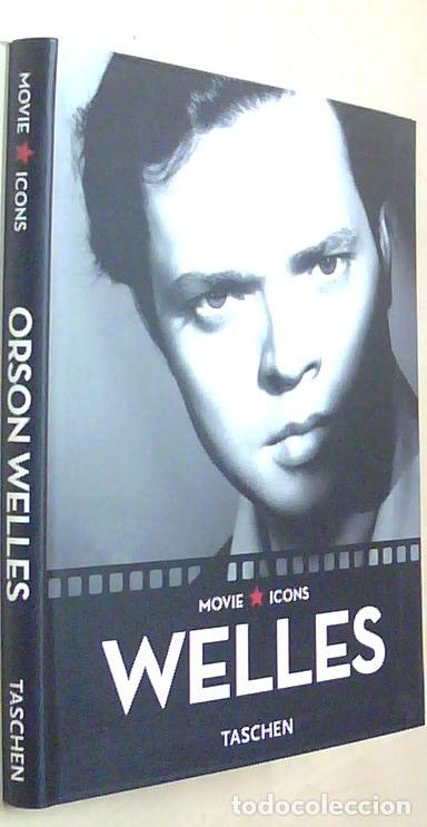 B&uuml;cher: Welles - FEENEY, F.X. (Textos); DUNCAN, Paul (Editado); THE KOBAL COLLECTION (Fotos):
