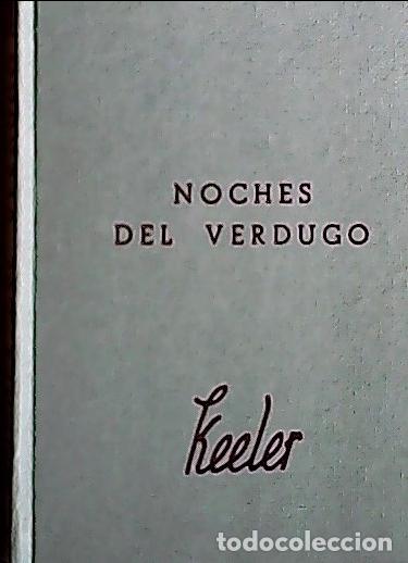 Livros em segunda m&atilde;o: Noches de Verdugo - Keeler, Harry Stephen: