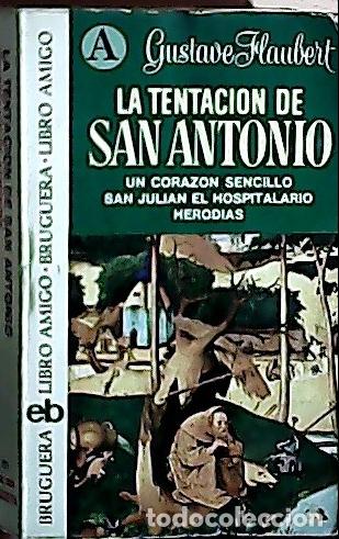 Livres: La tentaci&oacute;n de San Antonio - Flaubert, Gustave:
