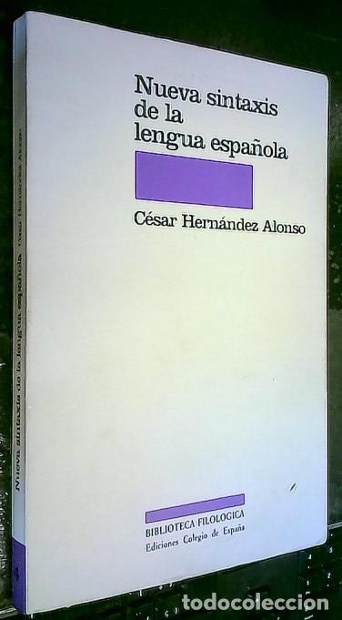 Livres: Nueva sintaxis de la lengua espa&ntilde;ola - HERN&aacute;NDEZ ALONSO, C&eacute;sar: