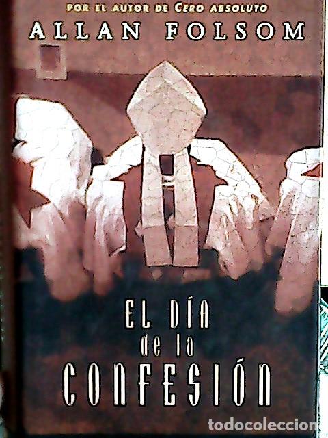 B&uuml;cher: El d&iacute;a de la confesi&oacute;n - Folsom, Allan: