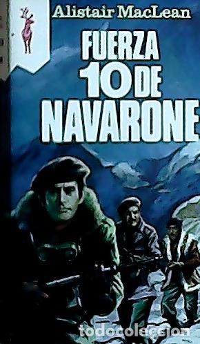 B&uuml;cher: Fuerza 10 de Navarone - Mac Lean, Alistair: