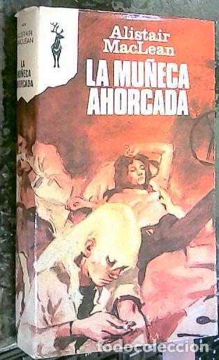 B&uuml;cher: La mu&ntilde;eca ahorcada - MacLean, Alistair: