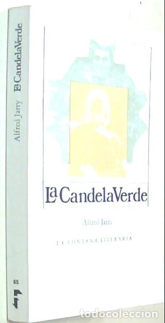 Libri di seconda mano: La Candela Verde - JARRY, Alfred :