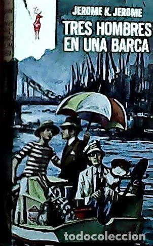 books: Tres hombres en una barca - Jerome, Jerome K.: