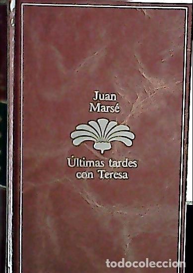 Livros em segunda m&atilde;o: &Uacute;ltimas tardes con Teresa - Mars&eacute;, Juan:
