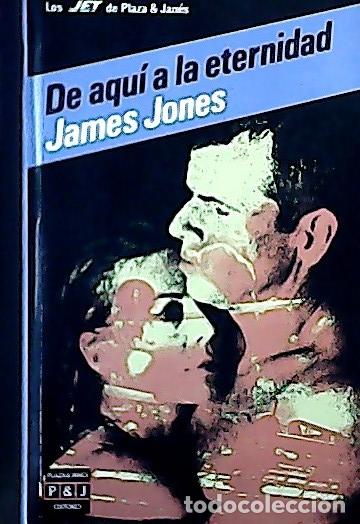 books: De aqu&iacute; a la eternidad - Jones, James :