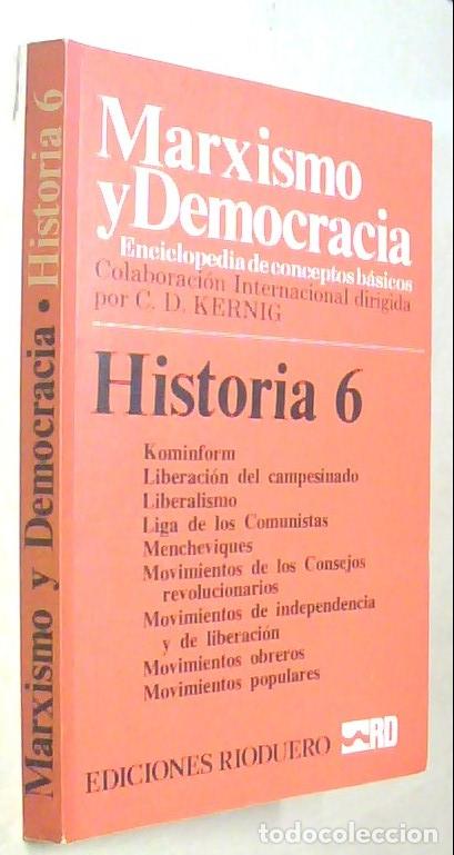 Livros em segunda m&atilde;o: Historia. Tomo 6: Kominform - Movimientos populares. Marxismo y Democracia. Enciclopedia de concepto