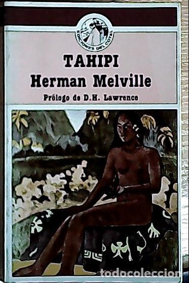 Libri di seconda mano: Tahip&iacute; - Melville, Herman: