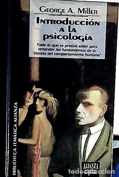 Libri di seconda mano: Introduccion a la psicologia - Miller, George A.: