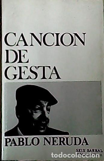 Livros em segunda m&atilde;o: Canci&oacute;n de gesta - Neruda, Pablo: