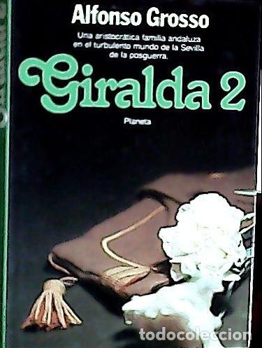 Libri di seconda mano: Giralda 2 : novela - Grosso, Alfonso: