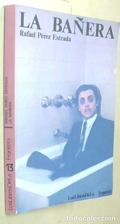books: La ba&ntilde;era - PEREZ ESTRADA, Rafael: