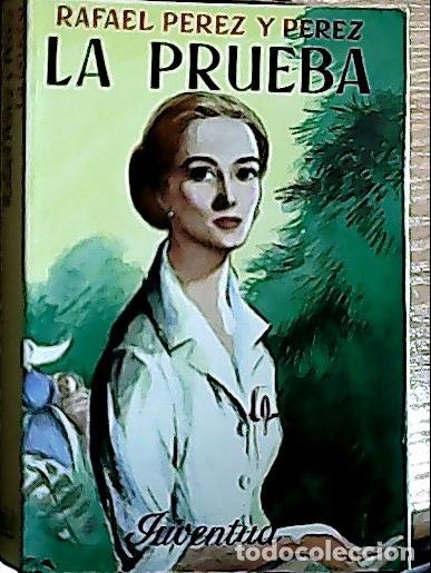 Livres: La prueba - P&eacute;rez y P&eacute;rez, Rafael:
