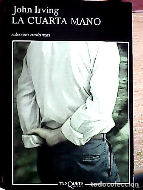 books: La cuarta mano - Irving, John :
