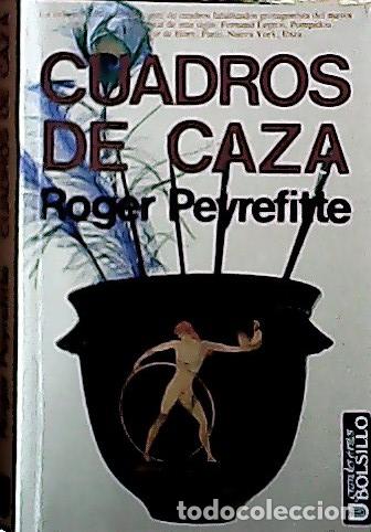 B&uuml;cher: Cuadros de caza - Peyrefitte, Roger :