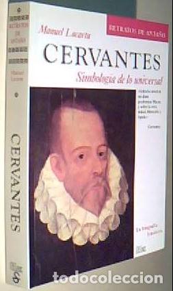 B&uuml;cher: Cervantes. Simbolog&iacute;a de lo universal - LACARTA, Manuel: