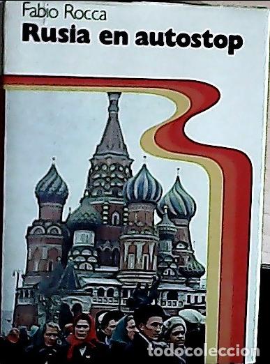 Libri di seconda mano: Rusia en autostop - Rocca, Fabbio: