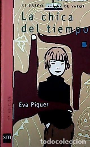 books: La chica del tiempo - Piquer, Eva: