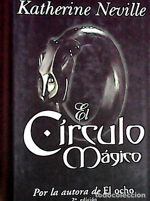 books: El c&iacute;rculo m&aacute;gico - Neville, Katherine :