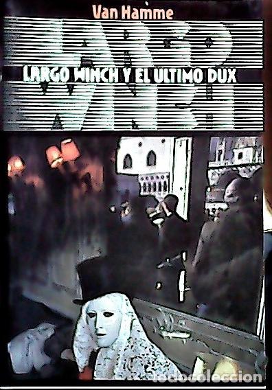 B&uuml;cher: Largo Winch y el &uacute;ltimo dux - Van Hamme, Jean :