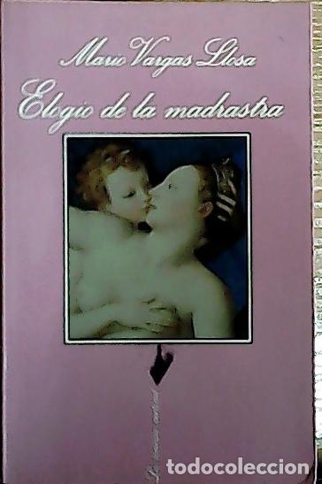Libri di seconda mano: Elogio de la madrastra - Vargas Llosa, Mario: