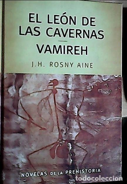 Livros em segunda m&atilde;o: El le&oacute;n de las cavernas . Vamireh - Rosny, J.-H. :