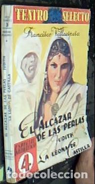 B&uuml;cher: El alc&aacute;zar de las perlas. Judith, la Leona de Castilla - VILLAESPESA, Francisco: