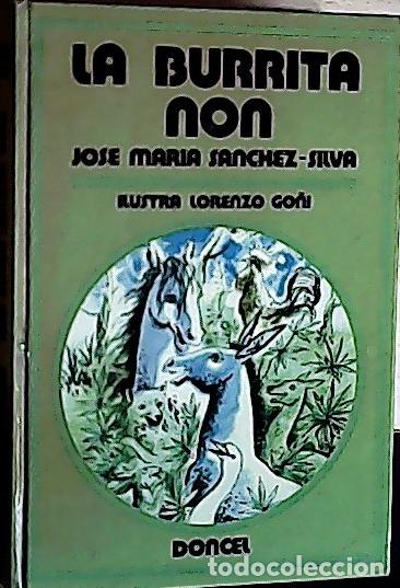 Libri di seconda mano: La burrita Non - S&aacute;nchez-Silva, Jos&eacute; Mar&iacute;a:
