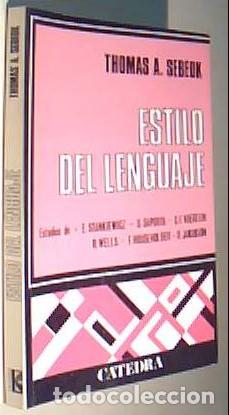 B&uuml;cher: Estilo del lenguaje. Estudios de E. Stankiewicz - S. Saporta - C.F. Voegelin - R. Wells - F. Househo